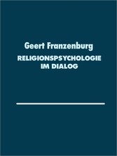 Religionspsychologie im Dialog