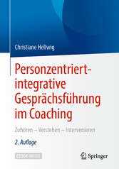 Personzentriert-integrative Gesprächsführung im Coaching