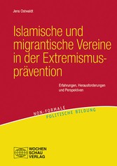 Islamische und migrantische Vereine in der Extremismusprävention