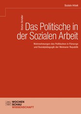 Das Politische in der Sozialen Arbeit