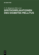 Spätkomplikationen des Diabetes mellitus