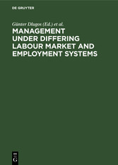 Management Under Differing Labour Market and Employment Systems