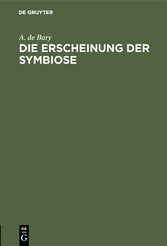 Die Erscheinung der Symbiose