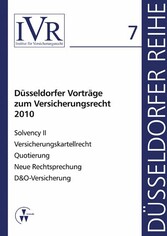 Düsseldorfer Vorträge zum Versicherungsrecht 2010