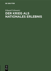 Der Krieg als nationales Erlebnis