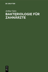 Bakteriologie für Zahnärzte