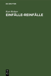 Einfälle-Reinfälle