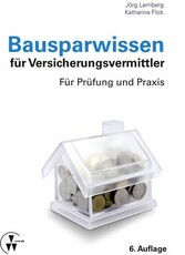 Bausparwissen für Versicherungsvermittler