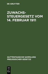 Zuwachssteuergesetz vom 14. Februar 1911