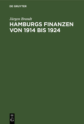 Hamburgs Finanzen von 1914 bis 1924