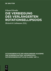 Die Verbiegung des verlängerten Rotationsellipsoids