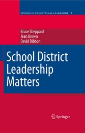 School District Leadership Matters