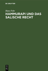 Hammurapi und das salische Recht