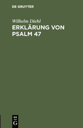 Erklärung von Psalm 47