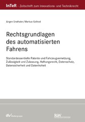 Rechtsgrundlagen des automatisierten Fahrens