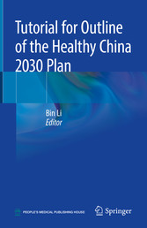 Tutorial for Outline of the Healthy China 2030 Plan