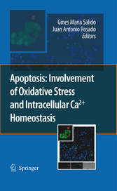 Apoptosis: Involvement of Oxidative Stress and Intracellular Ca2+ Homeostasis