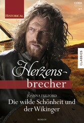 Die wilde Schönheit und der Wikinger