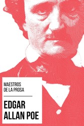 Maestros de la Prosa - Edgar Allan Poe