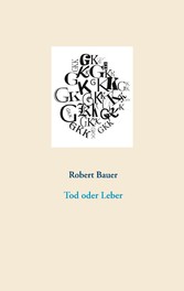 Tod oder Leber