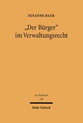 'Der Bürger' im Verwaltungsrecht