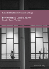 Performative Lernkulturen