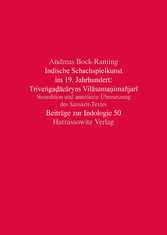 Indische Schachspielkunst im 19. Jahrhundert: Trivengadacaryas Vilasamanimañjari