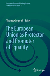 The European Union as Protector and Promoter of Equality