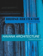 Havana Arkitektur - Havana Architecture