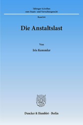 Die Anstaltslast.