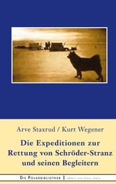 Die Expedition zur Rettung  von Schröder-Stranz und seinen Begleitern