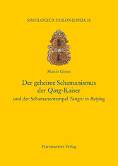 Der geheime Schamanismus der Qing-Kaiser