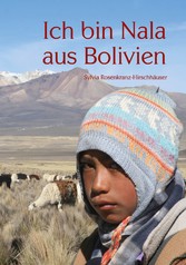 Ich bin Nala aus Bolivien