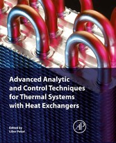 Advanced Analytic and Control Techniques for Thermal Systems with Heat Exchangers