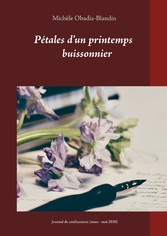 Pétales d&apos;un printemps buissonnier