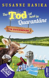 Der Tod ist heut in Quarantäne