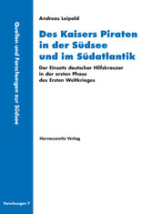 Des Kaisers Piraten in der Südsee und im Südatlantik