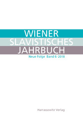 Wiener Slavistisches Jahrbuch. Neue Folge 6 (2018)