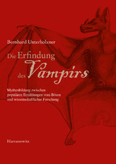 Die Erfindung des Vampirs