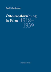 Osteuropaforschung in Polen 1918-1939