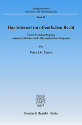 Das Internet im öffentlichen Recht.