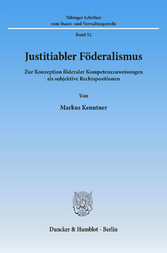 Justitiabler Föderalismus.