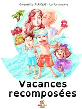 Vacances recomposées