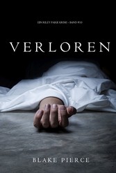 Verloren (Ein Riley Paige Krimi - Band 10)