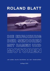 Die Erfahrung der Senioren mit Damen und Motoren