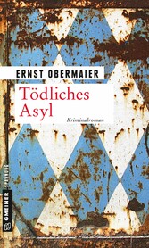 Tödliches Asyl