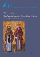 Das Vermächtnis des Christlichen Orients