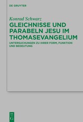 Gleichnisse und Parabeln Jesu im Thomasevangelium