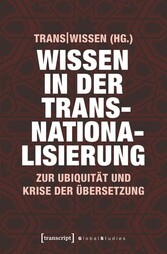 Wissen in der Transnationalisierung