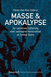 Masse & Apokalypse